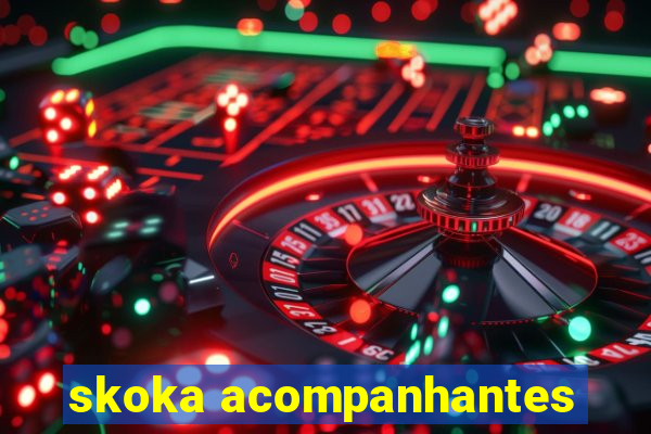 skoka acompanhantes